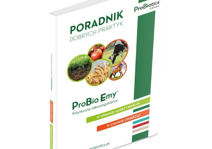Poradnik Dobrych Praktyk – uprawa gleby i roślin, chów zwierząt