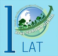 10 lat Kręgu ZDROWA ZIEMIA