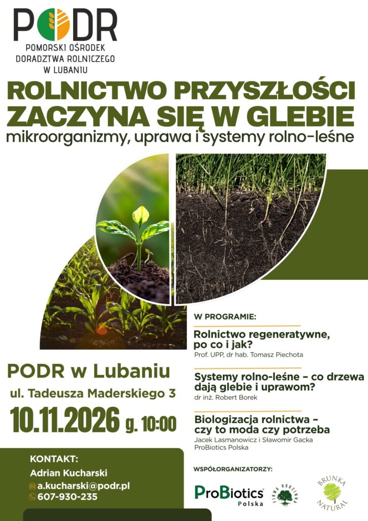 ROLNICTWO PRZYSZŁOŚCI ZACZYNA SIĘ W GLEBIE